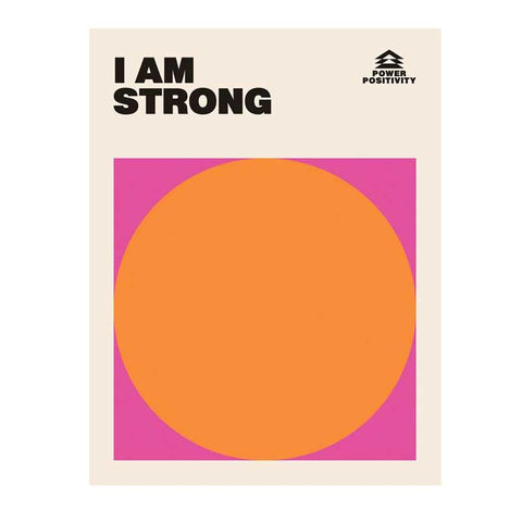 I Am Strong (Power Positivity) - Postboxed